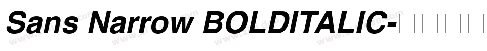 Sans Narrow BOLDITALIC字体转换